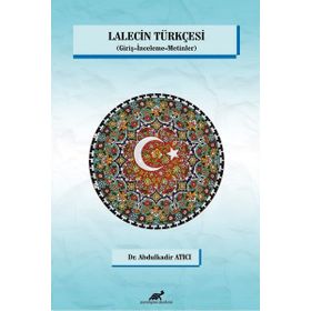 Lalecin Türkçesi - Abdulkadir Atıcı