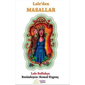 Lale’den Masallar - Lale Bollukçu