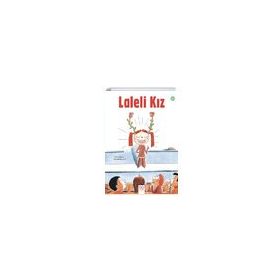 Laleli Kız - Pierric Bailly - 1001 Çiçek Yayınları