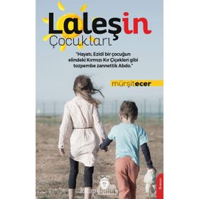 Laleşin Çocukları Mürşit Ecer