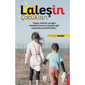 Laleşin Çocukları Mürşit Ecer