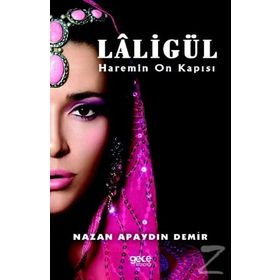 Laligül - Nazan Apaydın Demir