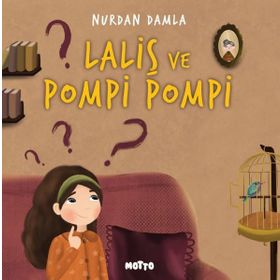 Laliş ve Pompi Pompi Motto Yayınları