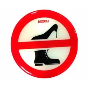 Lalizas "Ayakkabı ile Girilmez" Silikon Sticker