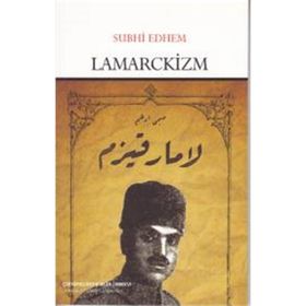 Lamarckizm - Subhi Edhem