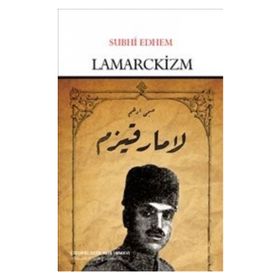 Lamarckizm - Subhi Edhem