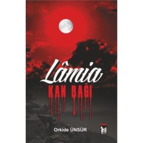 Lamia Kan Bağı - Orkide Ünsür