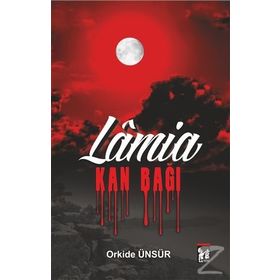 Lamia Kan Bağı - Orkide Ünsür