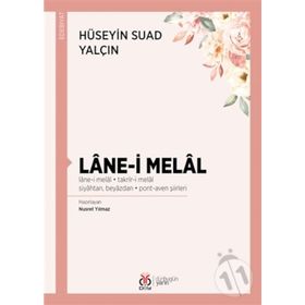 Lane-i Melal - Hüseyin Suad Yalçın