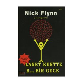LANET KENTTE B..... BIR GECE - NICK FLYNN