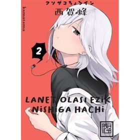 Lanet Olası Ezik Nishiga Hachi 2 Athica Yayınları