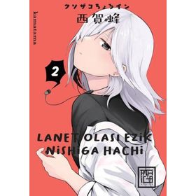 Lanet Olası Ezik Nishiga Hachi 2 Athica Yayınları