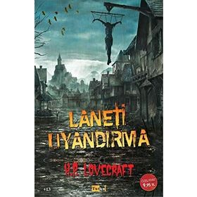 Laneti Uyandırma - Howard Phillips Lovecraft