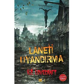 Laneti Uyandırma - Howard Phillips Lovecraft