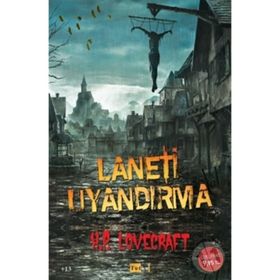 Laneti Uyandırma - Howard Phillips Lovecraft
