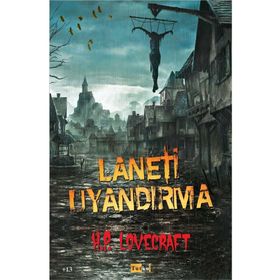 Laneti Uyandırma - Howard Phillips Lovecraft