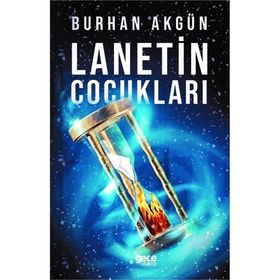 Lanetin Çocukları - Burhan Akgün