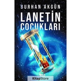 Lanetin Çocukları - Burhan Akgün