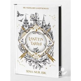 Lanetin Tarihi - Ciltli - Sena Nur Işık