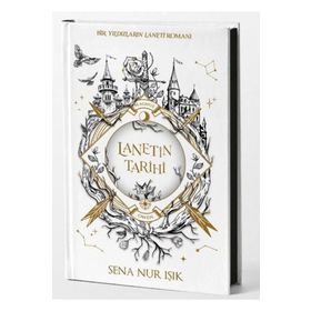 Lanetin Tarihi - Ciltli - Sena Nur Işık