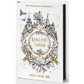 Lanetin Tarihi - Ciltli - Sena Nur Işık
