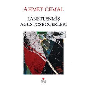 LANETLENMİŞ AĞUSTOSBÖCEKLERİ - AHMET CEMAL