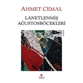LANETLENMİŞ AĞUSTOSBÖCEKLERİ - AHMET CEMAL
