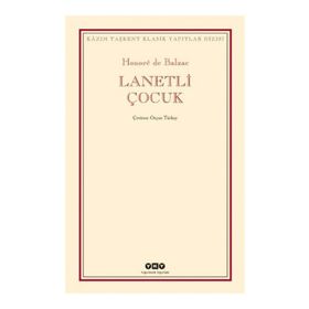 LANETLI ÇOCUK - HONORE DE BALZAC