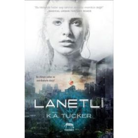 Lanetli - K. A. Tucker