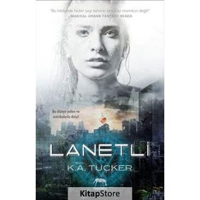 Lanetli - K. A. Tucker