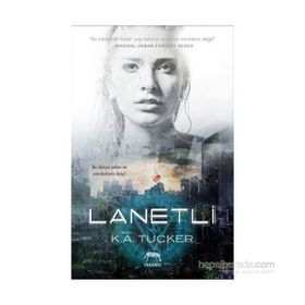 Lanetli - K. A. Tucker