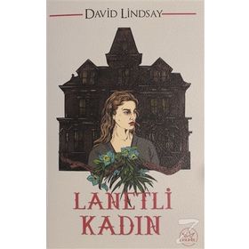 Lanetli Kadın / David Lindsay / Elpis Kitap