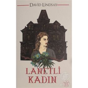 Lanetli Kadın / David Lindsay / Elpis Kitap