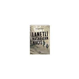 Lanetli Kasabadan Kaçış Q Yayınları