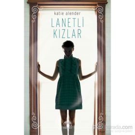 Lanetli Kızlar - Katie Alender