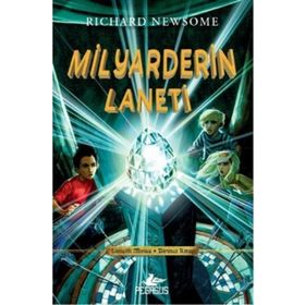 Lanetli Miras Birinci Kitap Milyarderin Laneti - Richard Newsome