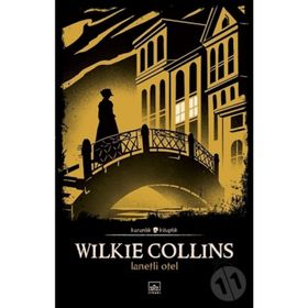 Lanetli Otel - Wilkie Collins