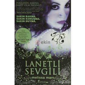 LANETLI SEVGILI - MELISSA MARR