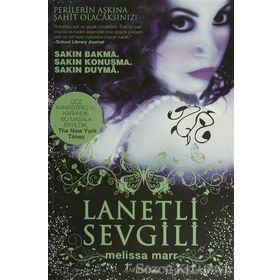 LANETLI SEVGILI - MELISSA MARR