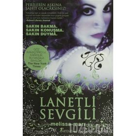 LANETLI SEVGILI - MELISSA MARR