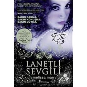 LANETLI SEVGILI - MELISSA MARR