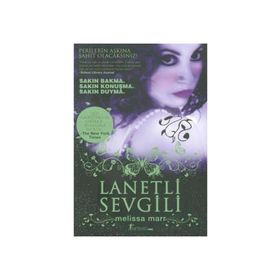 LANETLI SEVGILI - MELISSA MARR