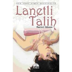Lanetli Talih - Rachel Gibson