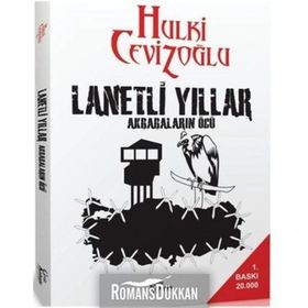 Lanetli Yıllar - M. Hulki Cevizoğlu