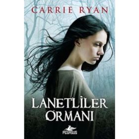 LANETLILER ORMANI - CARRIE RYAN