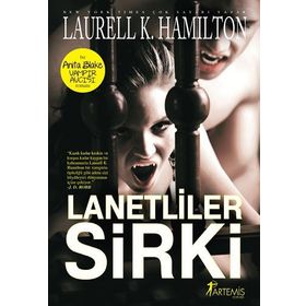 LANETLILER SIRKI - LAURELL K. HAMILTON