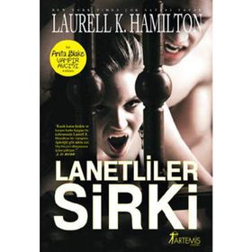 LANETLILER SIRKI - LAURELL K. HAMILTON