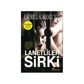 LANETLILER SIRKI - LAURELL K. HAMILTON