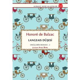Langeais Düşesi - Honore de Balzac