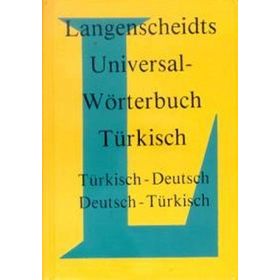 Langenscheidt Universal-Worterbuch Türkisch Türkisch-Deutsch - Deutsch-Türkisch - kollektif